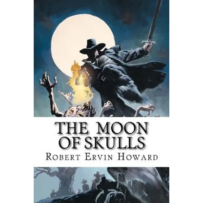 The Moon of Skulls - Paperback