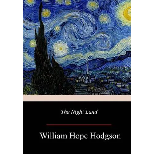 The Night Land - Paperback