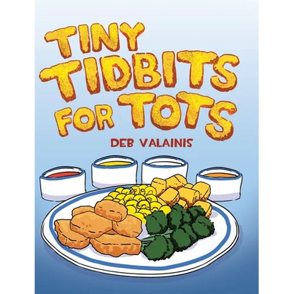 Tiny Tidbits for Tots - Hardcover