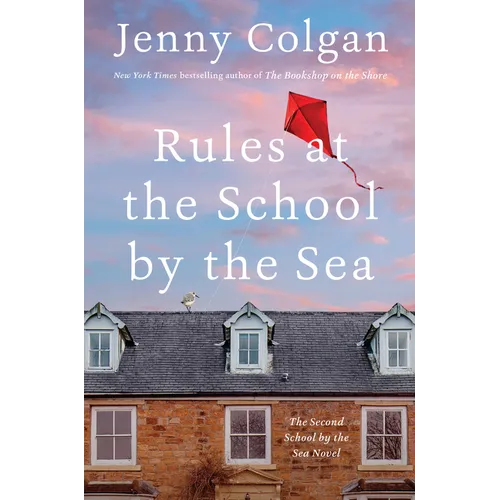 Rules at the School by the Sea: The Second School by the Sea Novel - Paperback
