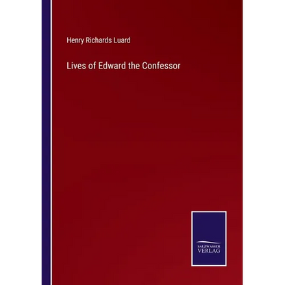 Lives of Edward the Confessor - Paperback