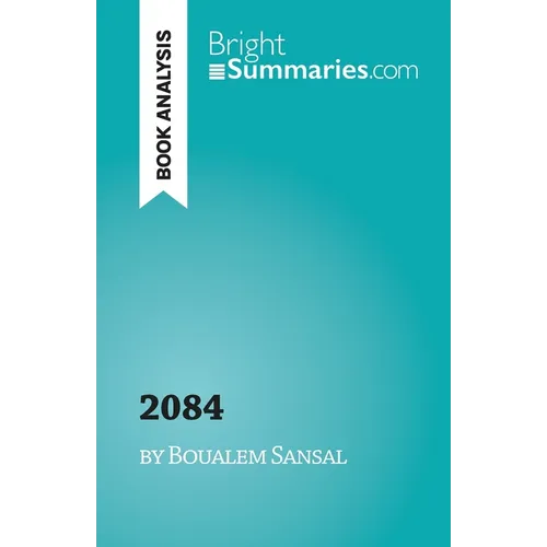 2084, the end of the world: by Boualem Sansal - Paperback