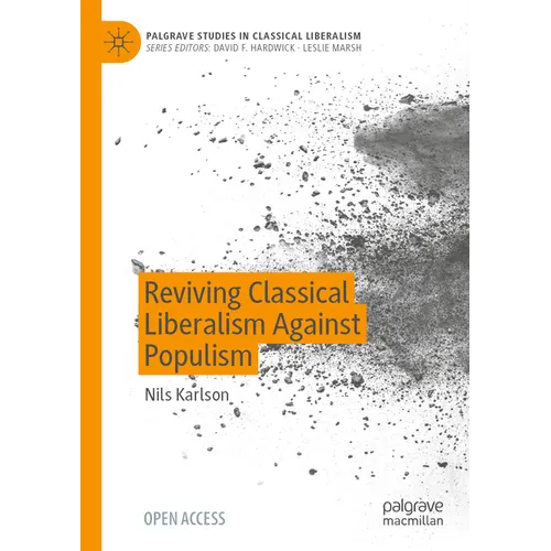 Reviving Classical Liberalism Against Populism - Paperback