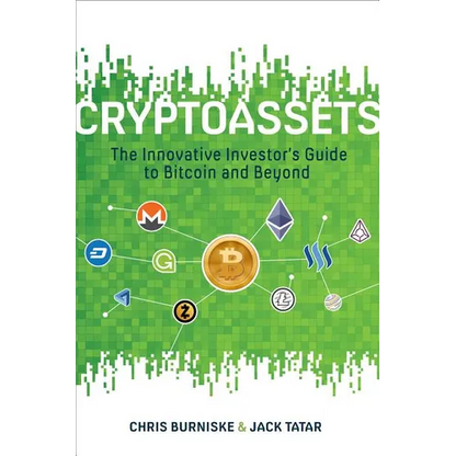 Cryptoassets: The Innovative Investor's Guide to Bitcoin and Beyond - Hardcover
