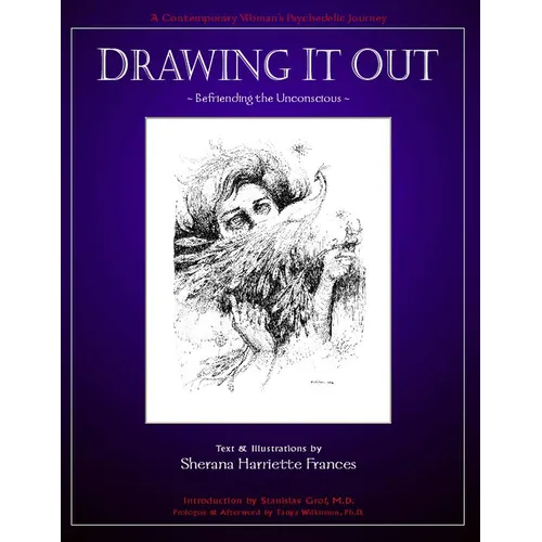 Drawing It Out: Befriending the Unconscious - Paperback