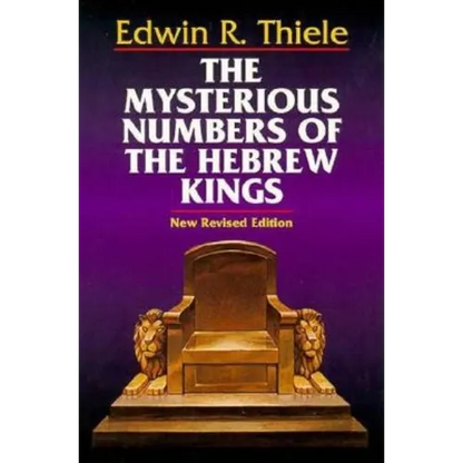 The Mysterious Numbers of the Hebrew Kings - Paperback