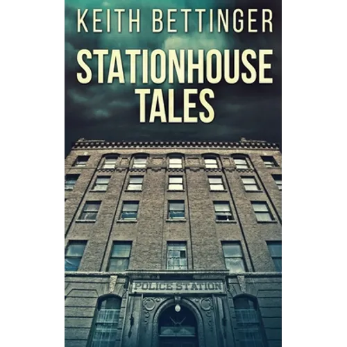 Stationhouse Tales - Paperback