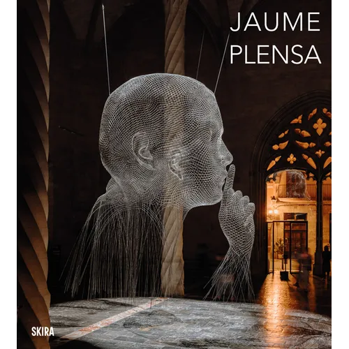 Jaume Plensa - Hardcover