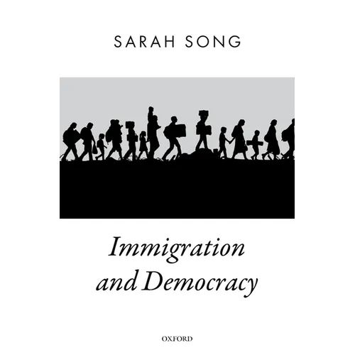 Immigration and Democracy - Paperback