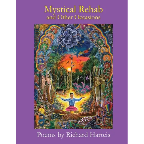 MYSTICAL REHAB and Other Occasions - Paperback