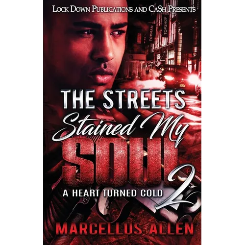 The Streets Stained my Soul 2 - Paperback