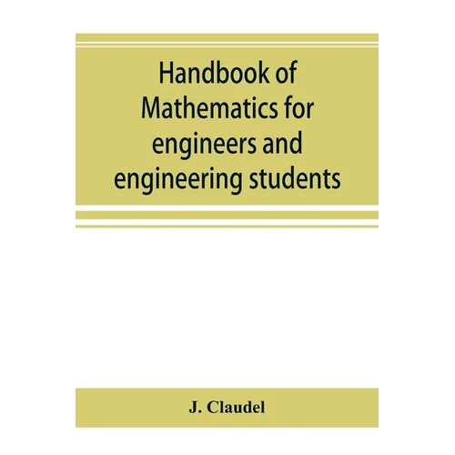Handbook of mathematics for engineers and engineering students - Paperback
