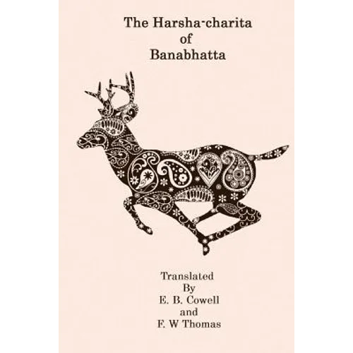 The Harsha-Charita of Banabhatta - Paperback