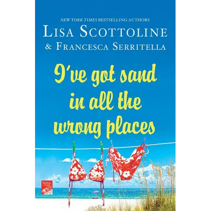 I've Got Sand in All the Wrong Places - Paperback