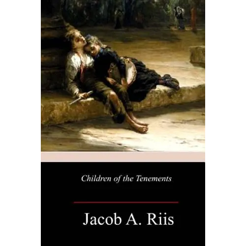 Children of the Tenements - Paperback