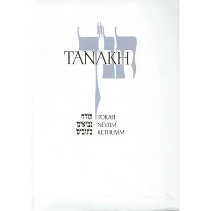Tanakh-TK: A New Traslation of the Holy Scriptures According to the Traditional Hebrew Text - Hardcover