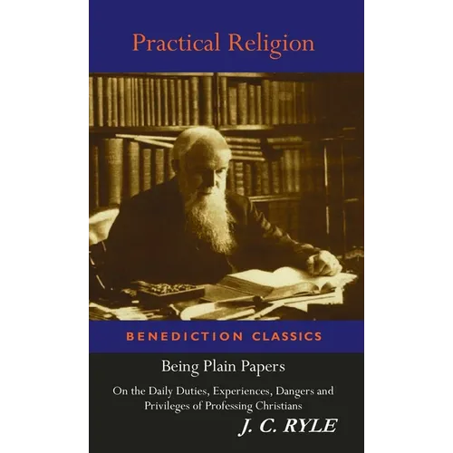 Practical Religion - Hardcover