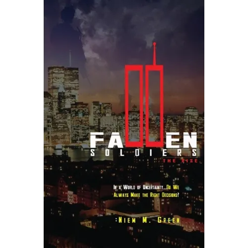 Fallen Soldiers - The Rise - Paperback