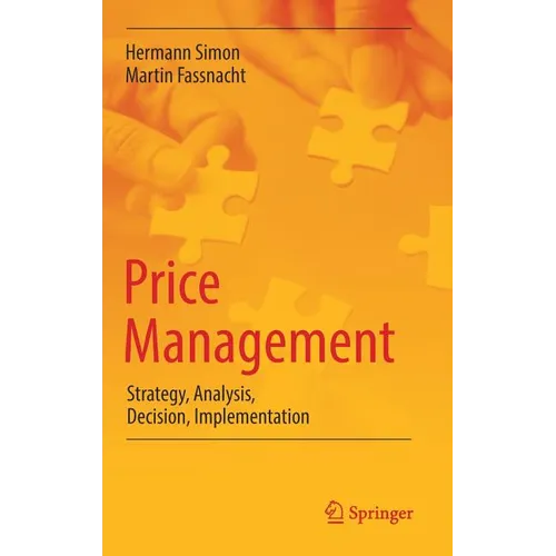 Price Management: Strategy, Analysis, Decision, Implementation - Hardcover
