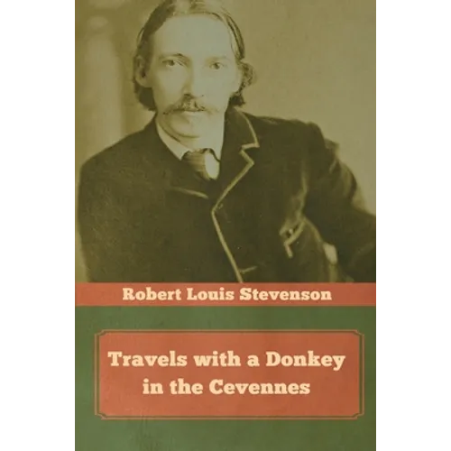 Travels with a Donkey in the Cevennes - Paperback