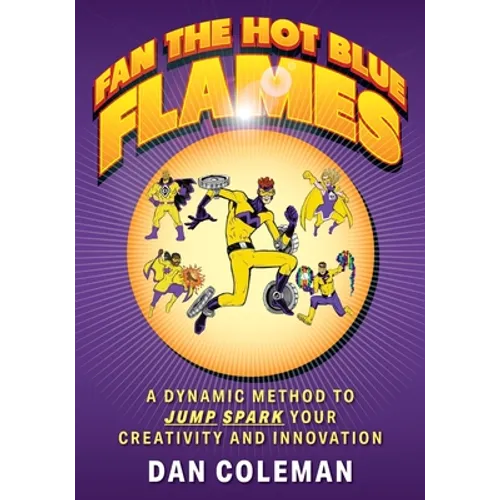 Fan the Hot Blue Flames - Paperback