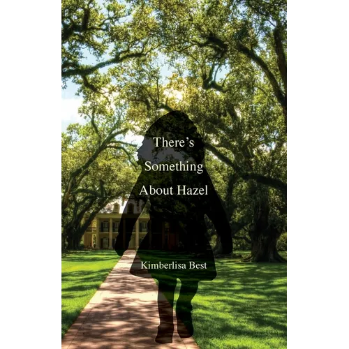 There's Something About Hazel - Paperback