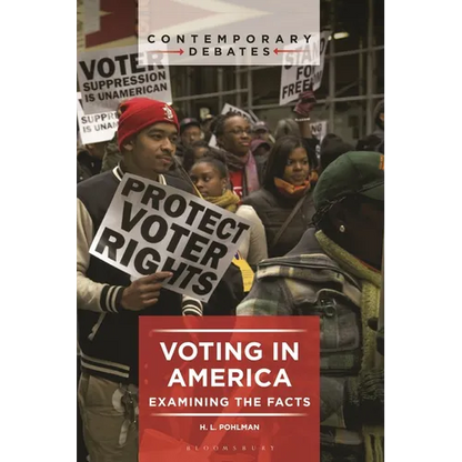 Voting in America: Examining the Facts - Paperback