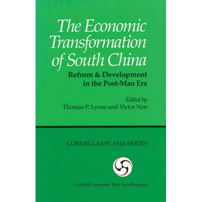 The Economic Transformation of South China: Reform and Development in the Post-Mao Era - Paperback