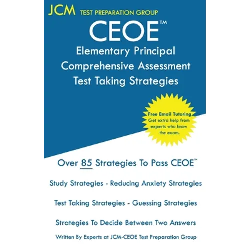 CEOE Elementary Principal Comprehensive Assessment - Test Taking Strategies - Paperback