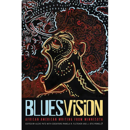 Blues Vision: African American Writing from Minnesota - Paperback