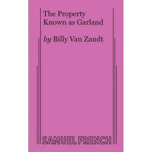 The Property Known as Garland - Paperback