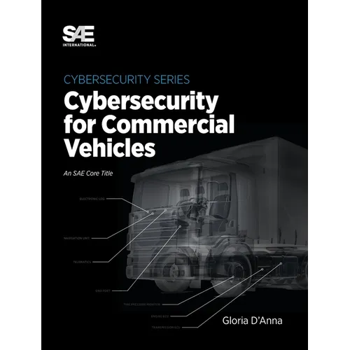 Cybersecurity for Commercial Vehicles - Hardcover