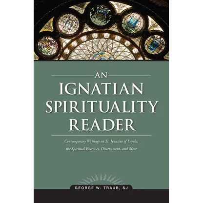 An Ignatian Spirituality Reader - Paperback