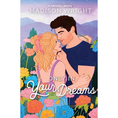 Only in Your Dreams - Paperback
