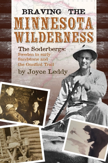 Braving the Minnesota Wilderness - Paperback