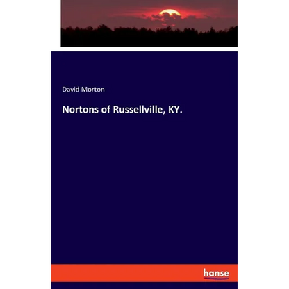 Nortons of Russellville, KY. - Paperback