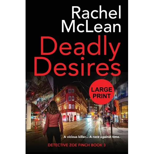 Deadly Desires (Large Print) - Paperback