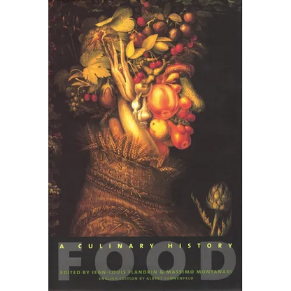Food: A Culinary History - Paperback