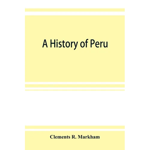 A history of Peru - Paperback
