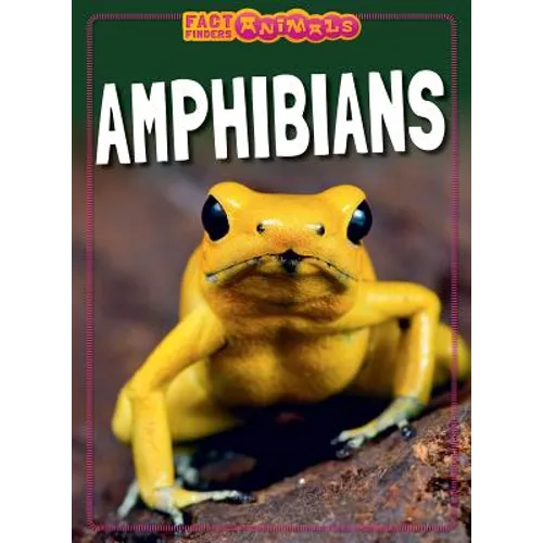 Amphibians - Library Binding
