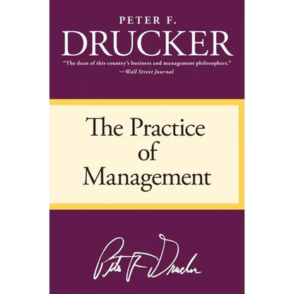 The Practice of Management - Paperback