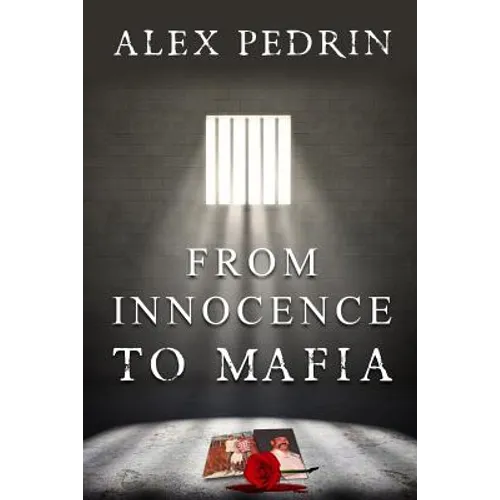 From Innocence to Mafia - Paperback