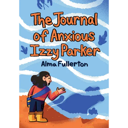 The Journal of Anxious Izzy Parker - Paperback