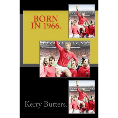 Born in 1966. Birthday Nostalgia. - Paperback