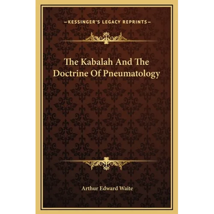 The Kabalah And The Doctrine Of Pneumatology - Hardcover
