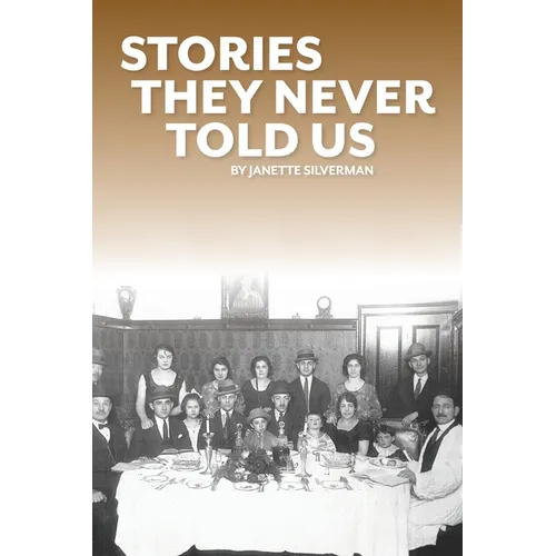 Stories They Never Told Us - Paperback