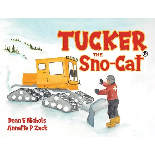 Tucker the Sno-Cat - Paperback