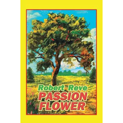 Passion Flower - Paperback