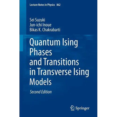 Quantum Ising Phases and Transitions in Transverse Ising Models - Paperback