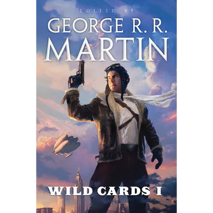 Wild Cards I: Expanded Edition - Paperback
